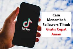 16+ Cara Menambah Followers Tiktok Gratis, Cepat Dan Aman