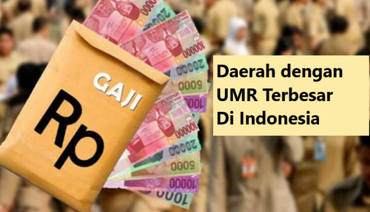 5 Daftar UMR Terbesar di Indonesia, No 2 Ternyata Di Plosok